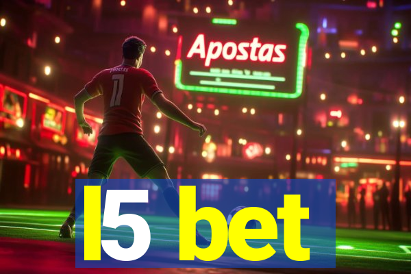 l5 bet